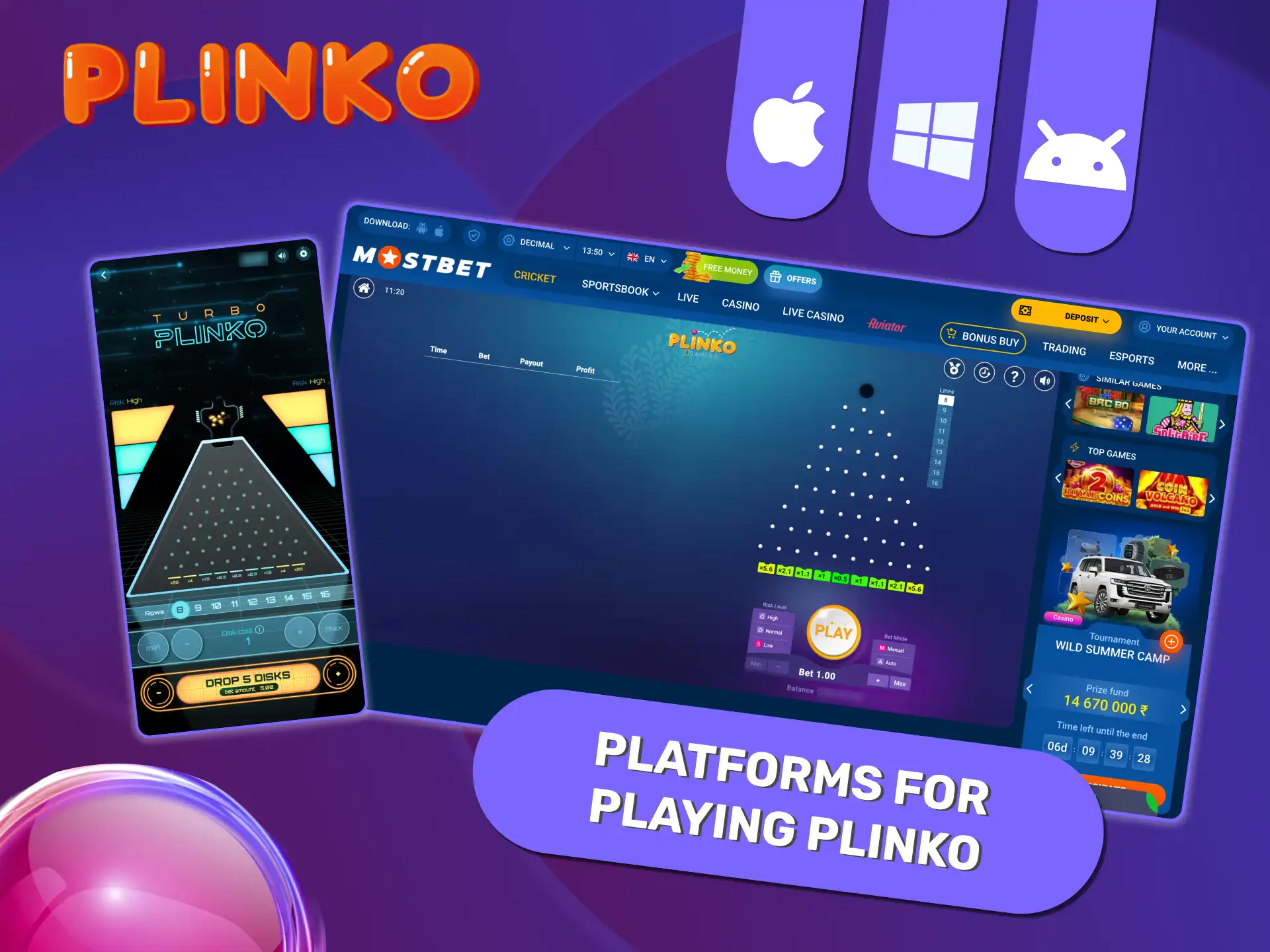 Plinko can be played in demo or for money on Android, iOS, Windows, and macOS via free casino apps.