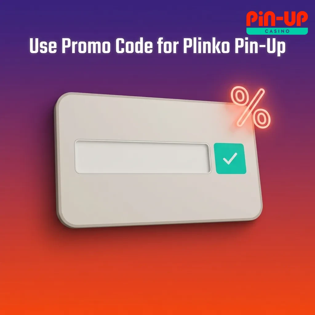 Player entering PLINKO250 promo code on Pin-Up casino registration form to unlock bonus spins and welcome offer